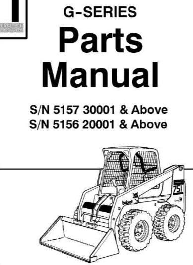 Bobcat 751 G Series - Parts Manual