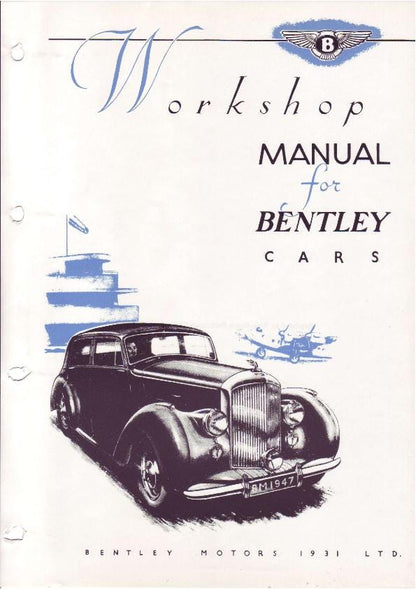 1946 to 1952 Bentley Mark IV Workshop Service Repair Manual