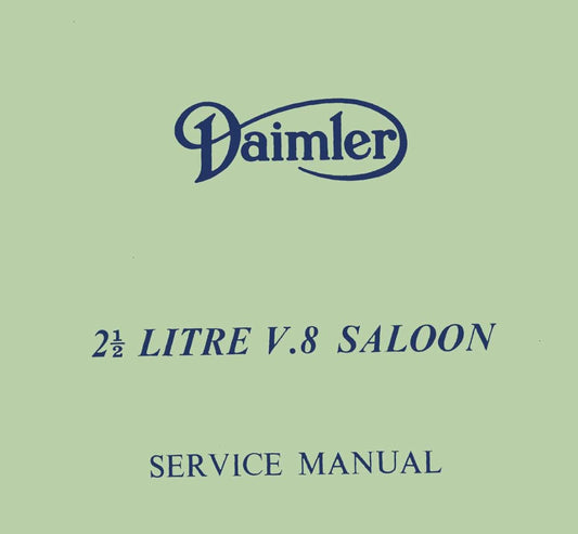 Daimler 2.5 litre V8 Saloon - Workshop Service Repair Manual