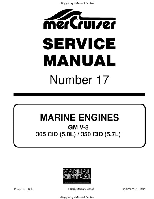 Mercury Mercruiser Service Manual 17 - Marine Engines GM V-8 305 CID (5.0L) 350 CID (5.7L)