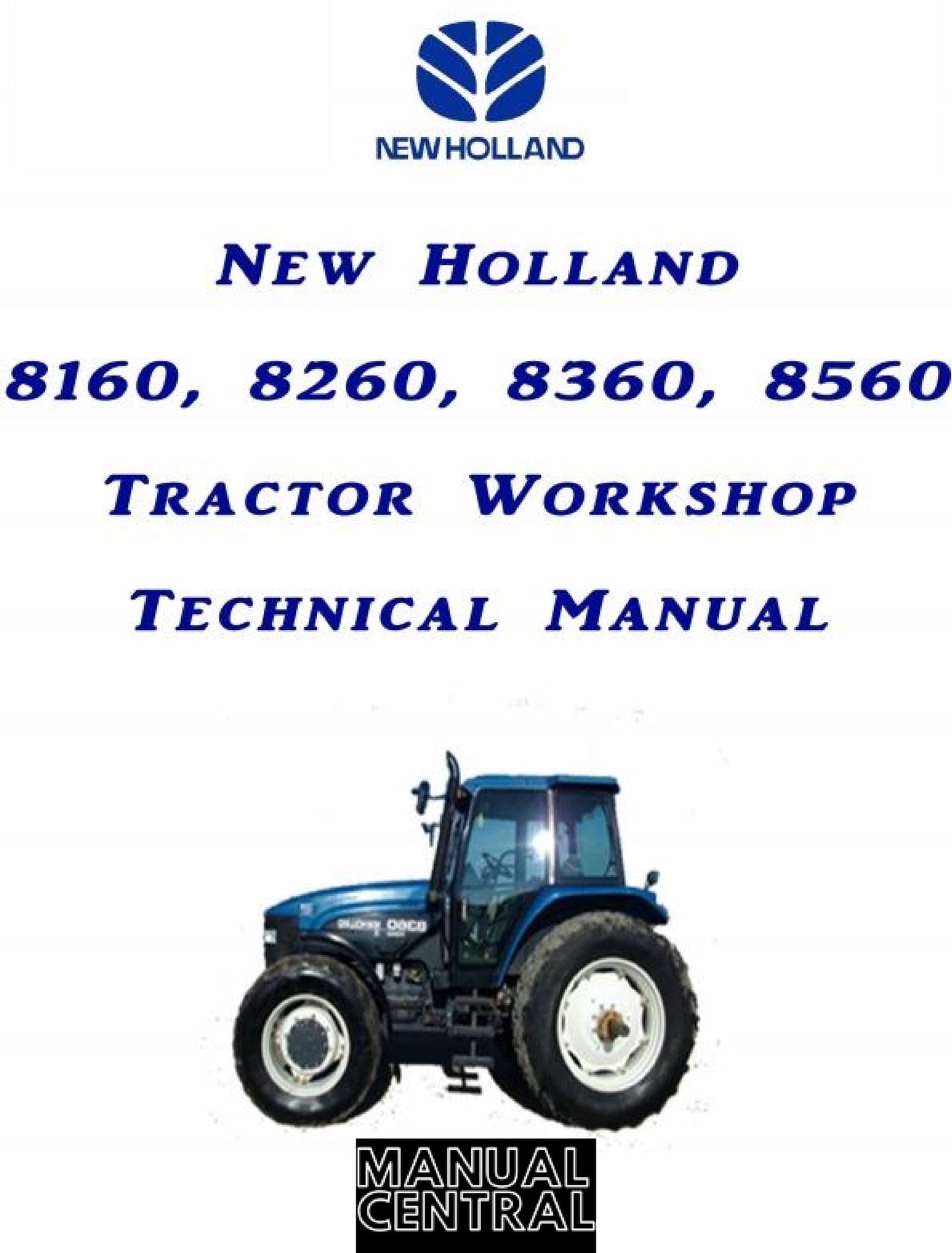 New Holland - Tractor 8160 8260 8360 8560 - Workshop Service Repair Manual