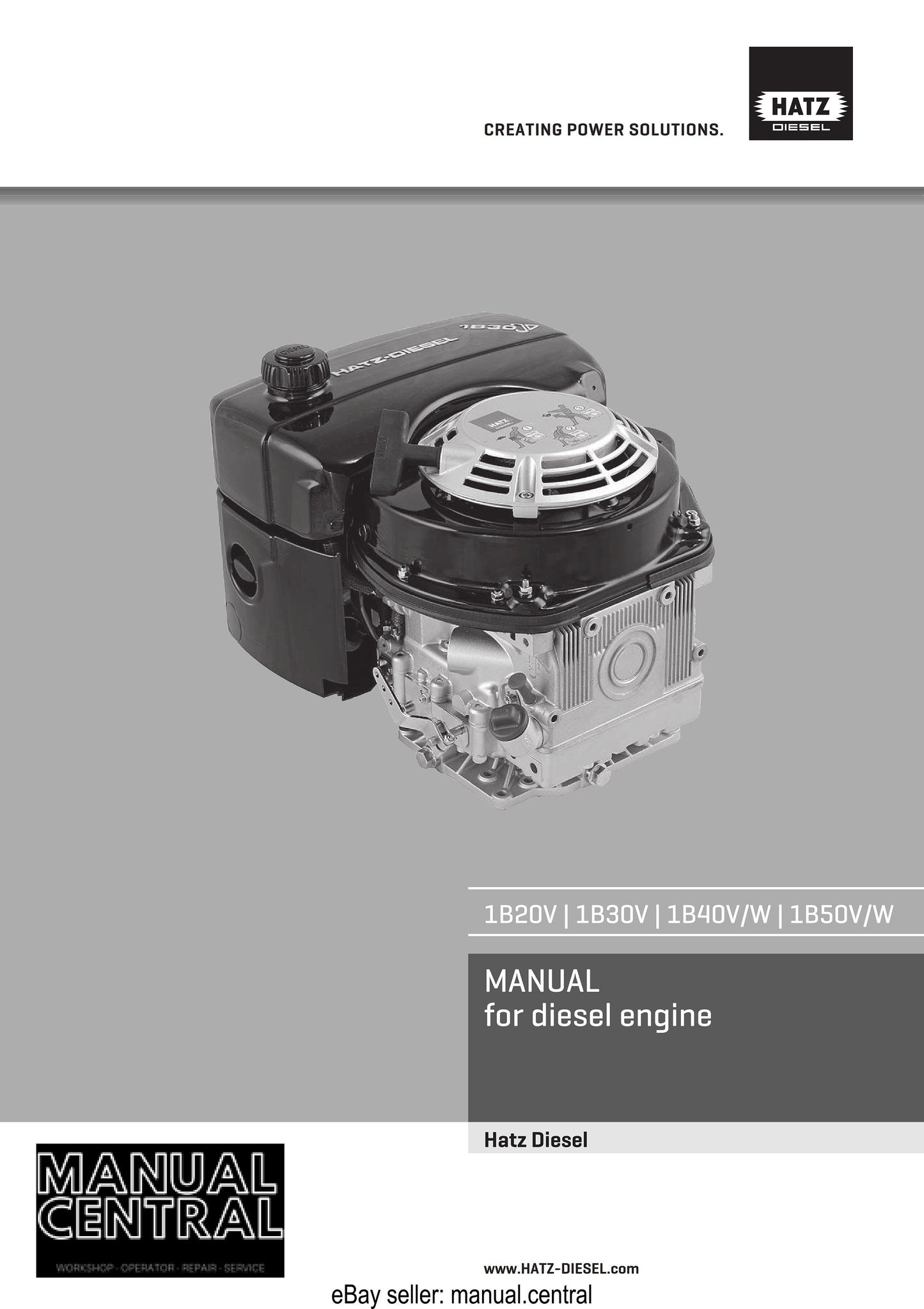 Hatz - 1B20V 1B30V 1B40V 1B40W 1B50V 1B50W - Technical Description, Commissioning Operating Maintaining Manual