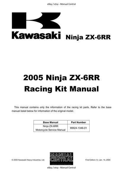 Kawasaki 2005 Ninja ZX-6RR - Racing Kit Manual