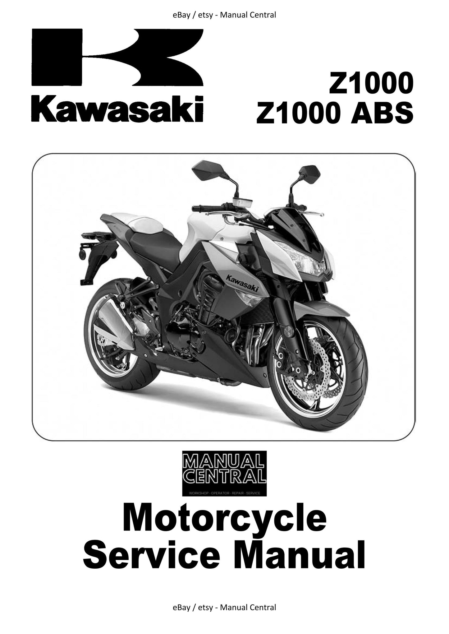 Kawasaki Z1000 ABS 2010 2011 2012 2013 - Workshop Service Repair Manual