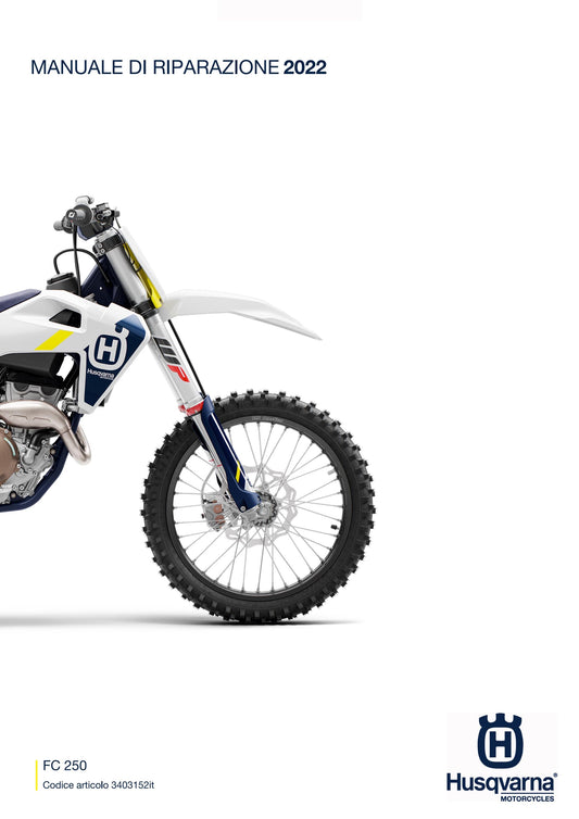 Italian Language - Husqvarna 2022 - FC 250 - Manuele Di Riparazione -  Service Workshop Repair Manual