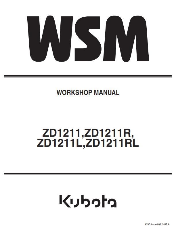 Kubota ZD1211 ZD1211R ZD1211L ZD1211RL - Workshop Service Repair Manual