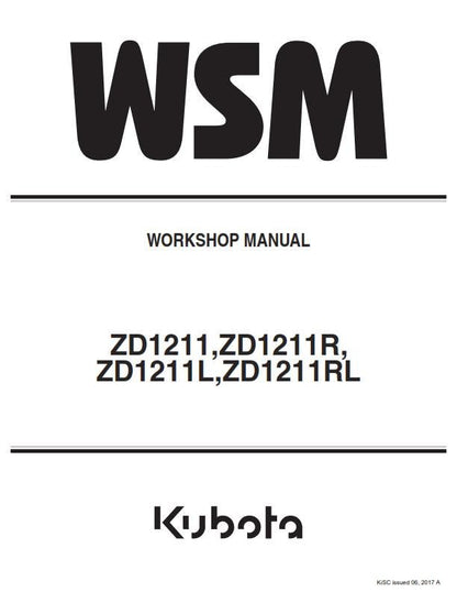 Kubota ZD1211 ZD1211R ZD1211L ZD1211RL - Workshop Service Repair Manual