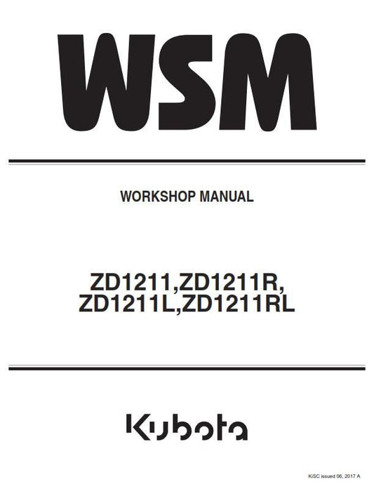 Kubota ZD1211 ZD1211R ZD1211L ZD1211RL - Workshop Service Repair Manual