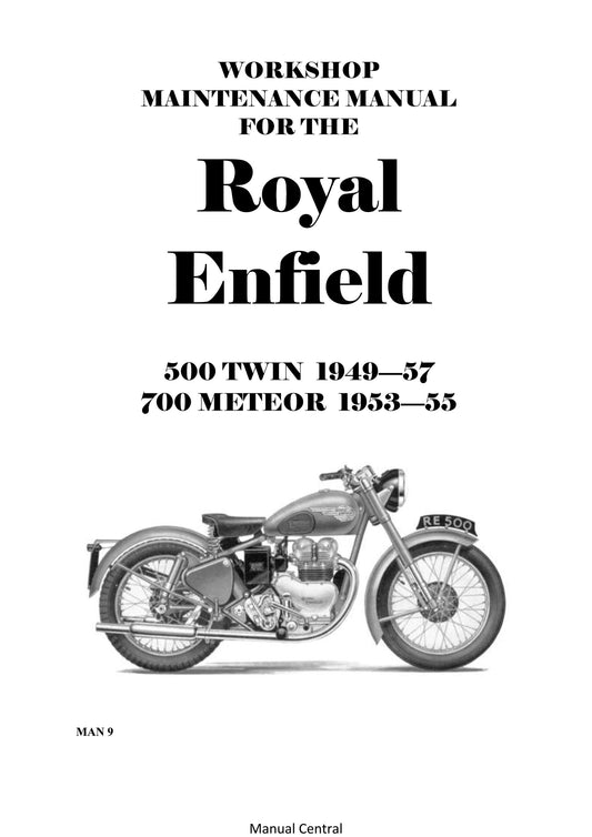 1949 to 1957 Royal Enfield 500 Twin 1949-57, 700 Meteor 1953-55 - Workshop Service Repair Manual