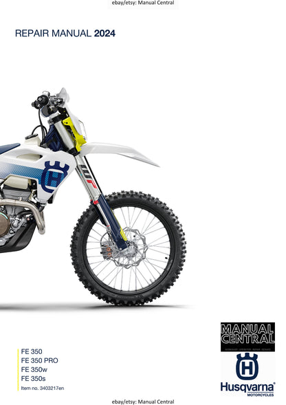 Husqvarna 2024 - FE 350 PRO 350w 350s - Service Workshop Repair Manual