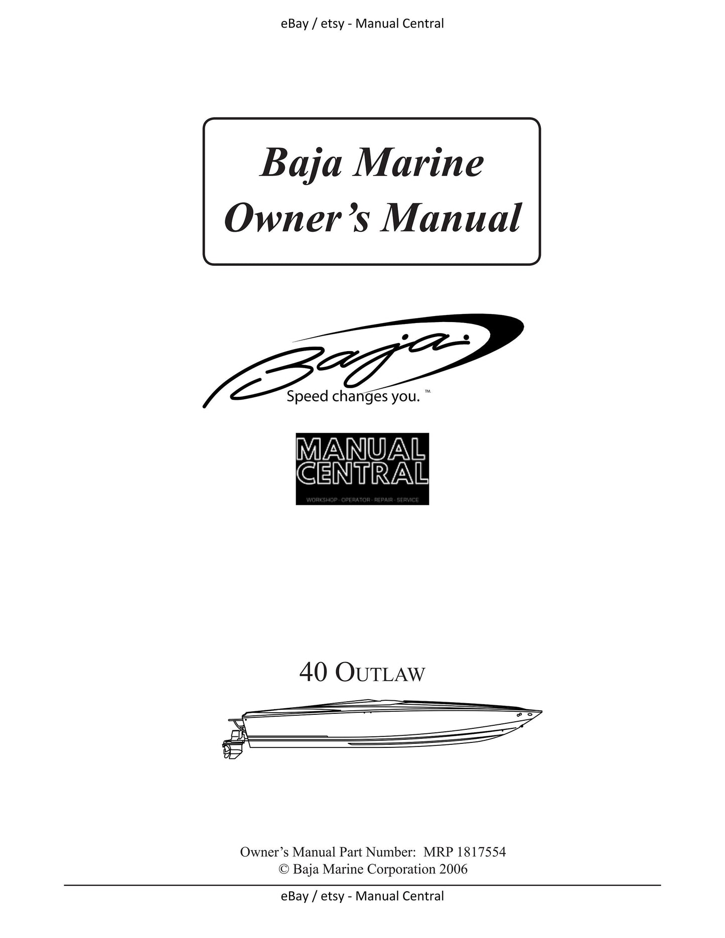 Baja Marine - 40 Outlaw - Owners Manual