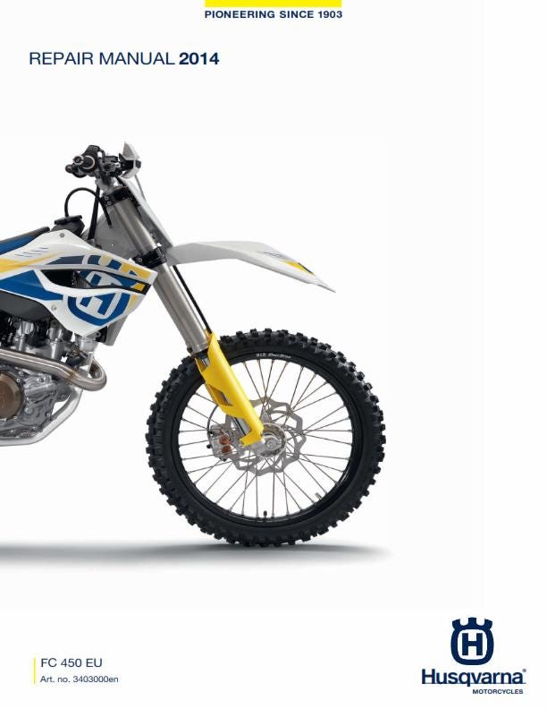 Husqvarna 2014 - FC 450 - Service Workshop Repair Manual