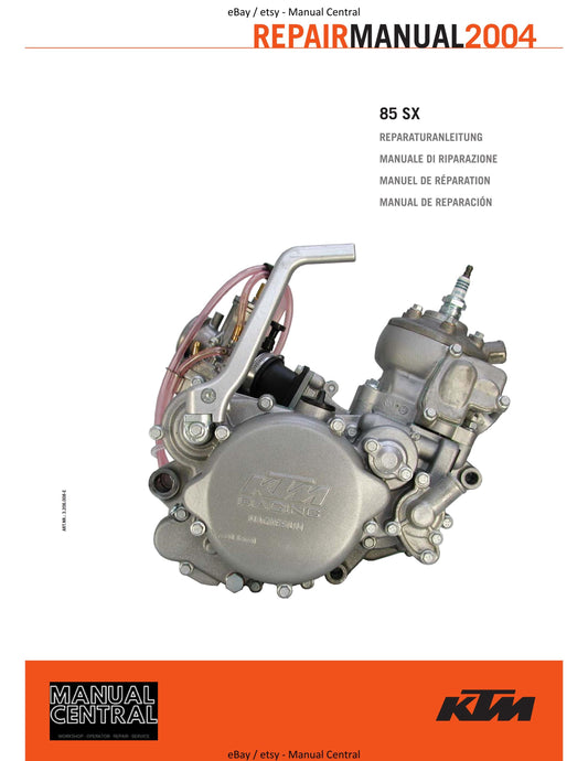 KTM 2004 - 85 SX - Engine Service Workshop Repair Manual