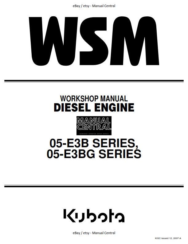 Kubota Diesel Engine -Serie 05-E3B 05-E3BG - Workshop Service Repair Manual