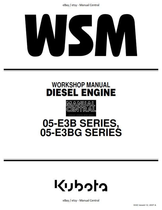 Kubota Diesel Engine -Serie 05-E3B 05-E3BG - Workshop Service Repair Manual