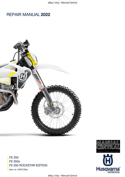 Husqvarna 2022 - FE 350 350s Rockstar Edition - Service Workshop Repair Manual