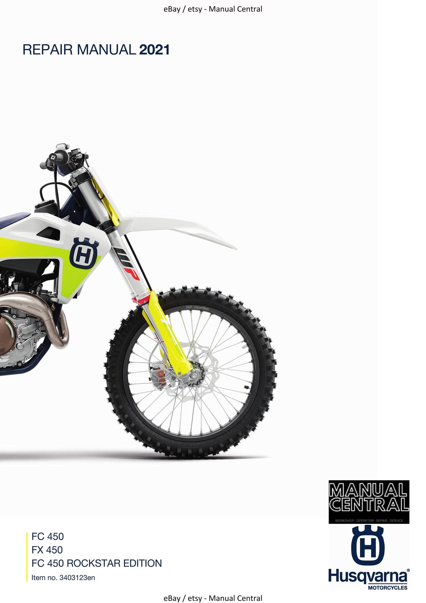 Husqvarna 2021 - FC FX 450 Rockstar Edition - Workshop Service Repair Manual