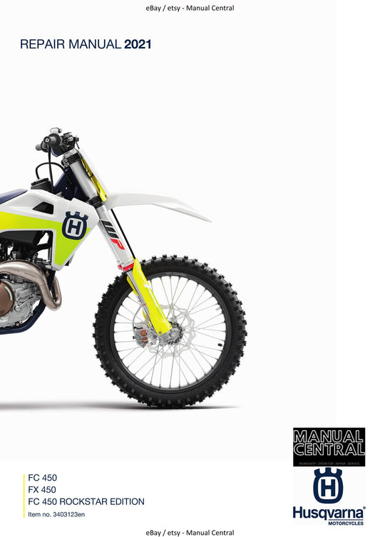 Husqvarna 2021 - FC FX 450 Rockstar Edition - Workshop Service Repair Manual