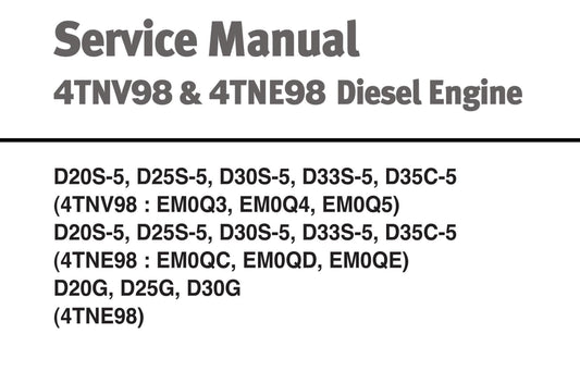 Yanmar Diesel Engine - 4TNV98 4TNE98 - Service Repair Workshop Manual - 2005 TO 2008