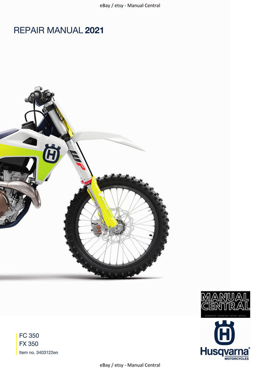 Husqvarna 2021 - FC FX 350 - Workshop Service Repair Manual