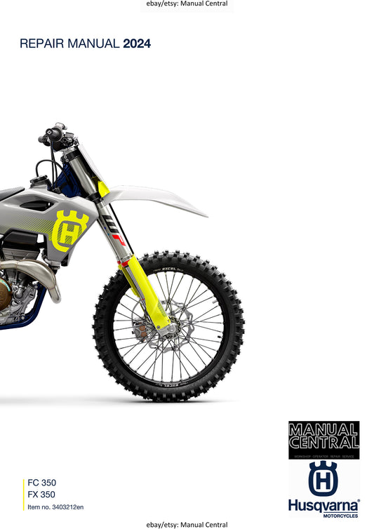 Husqvarna 2024 - FC FX 350 - Service Workshop Repair Manual