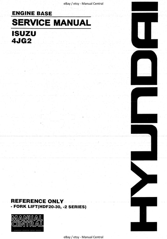Hyundai Isuzu 4JG2 - Engine Workshop Service Repair Manual