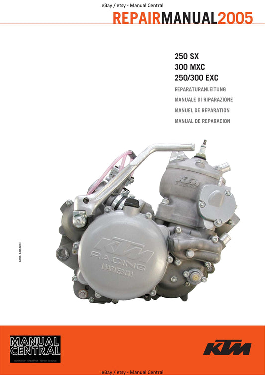 KTM 2004 to 2005 - 250 300 Sx Mxc Exc - Engine Service Workshop Repair Manual