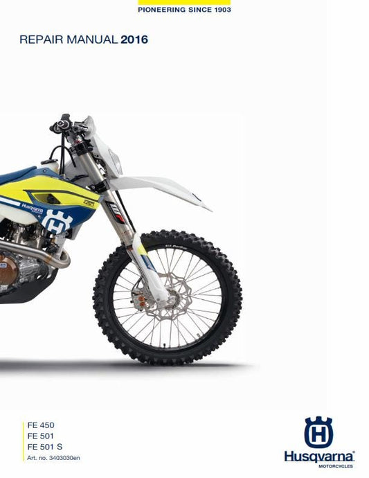 Husqvarna 2016 - FE 450 501 S - Service Workshop Repair Manual