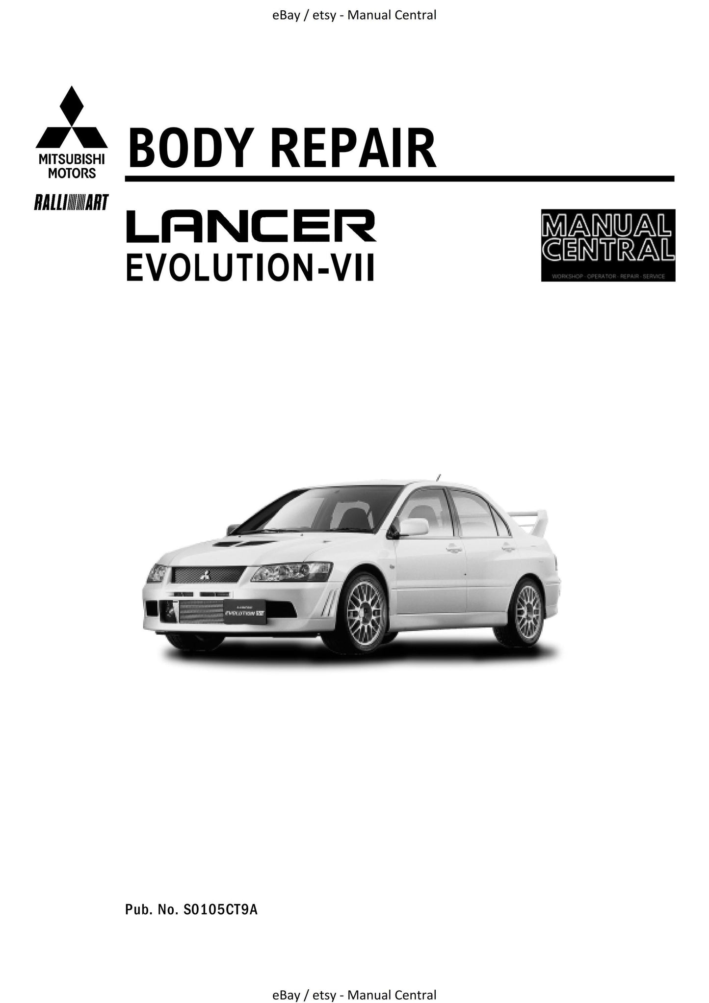 Mitsubishi Lancer Evolution Evo VII 7 - Body Repair Manual