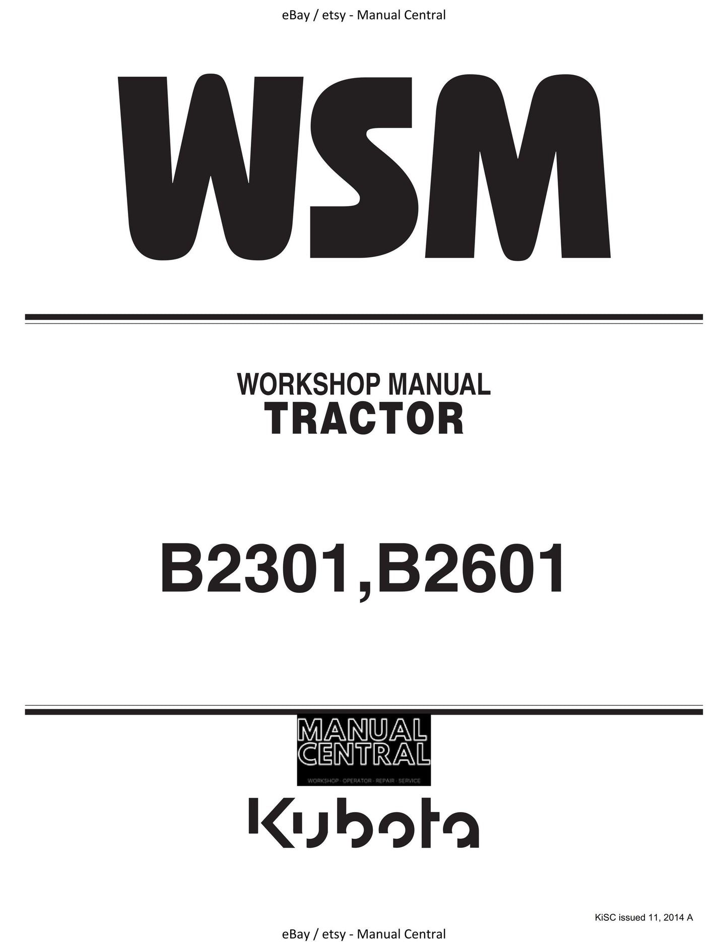 Kubota Tractor - B2301 B2601 - Workshop Service Repair Manual