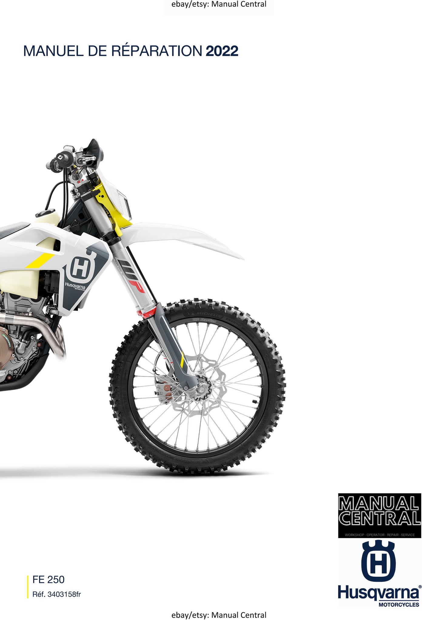 French Language - Husqvarna 2022 - FE 250 - Manuel De Reparation