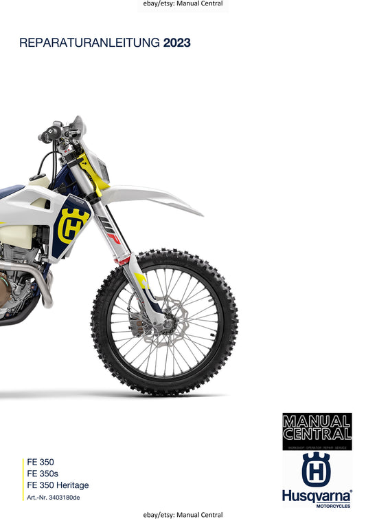German Language - Husqvarna 2023 - FE 350 350s Heritage - Reparaturanleitung