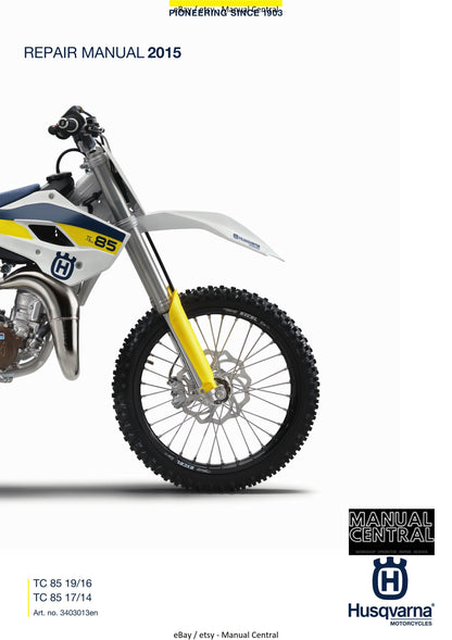 Husqvarna 2015 - TC 85 19/16 17/14 - Service Workshop Repair Manual