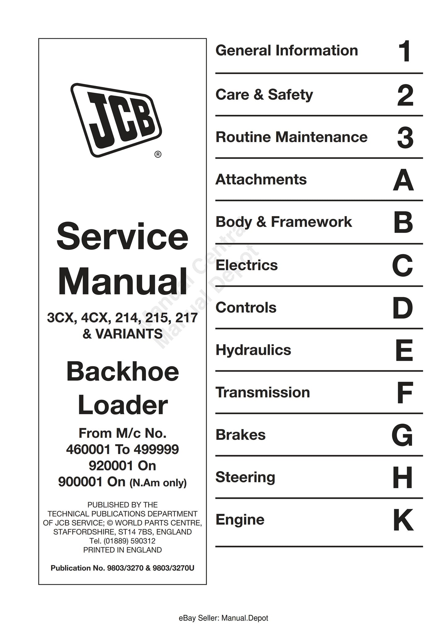 JCB 3CX 4CX 214 215 217 & Variants - Backhoe Loader -  Service Workshop Repair Manual - 1994 TO 2007
