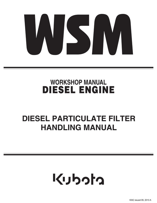 Kubota Diesel Engine - DPF - Diesel Particulate Filter Handling Manual - Workshop Manual