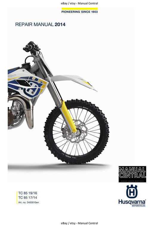 Husqvarna 2014 - TC 85 19/16 17/14 - Service Workshop Repair Manual