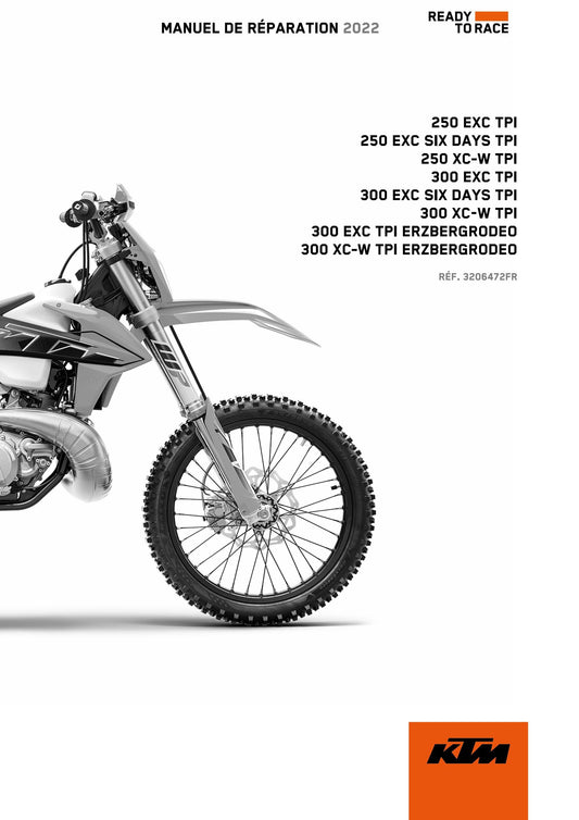 French Language - Ktm 2022 - 250 300 Exc Six Days Xc-w Erzbergrodeo Tpi - Manuel De Reparation -  Service Workshop Repair Manual