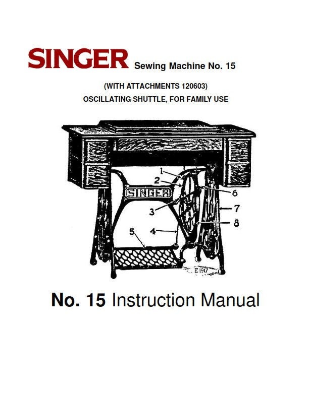 Singer Sewing Machine No 15 - Instruction User Manual