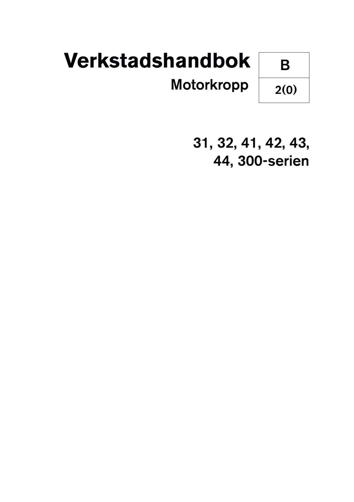 Volvo Penta - Motorkropp - 31 32 41 42 43 44 300 Serien - Verkstadshandbok