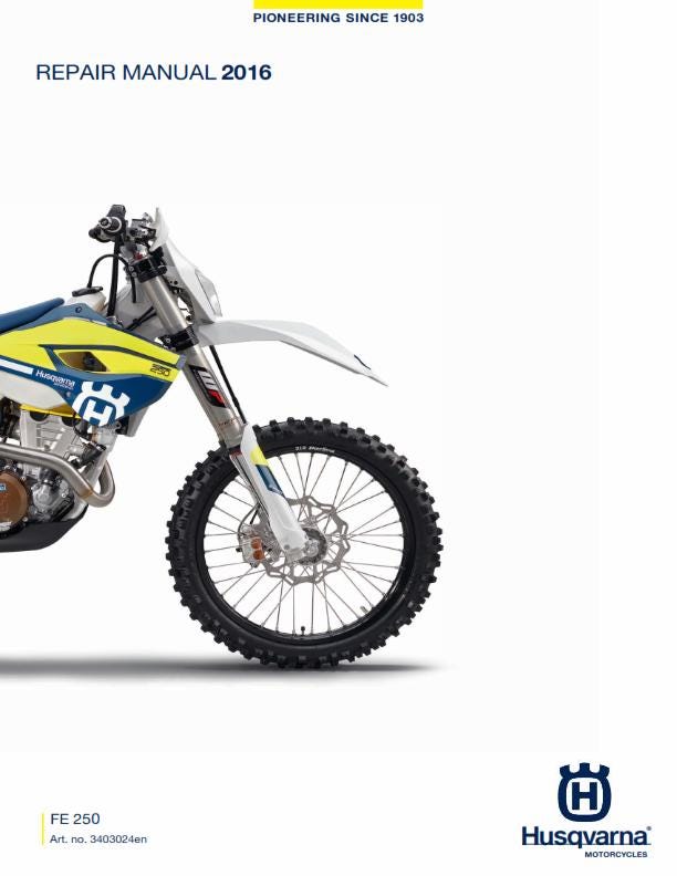 Husqvarna 2016 - FE 250 - Service Workshop Repair Manual