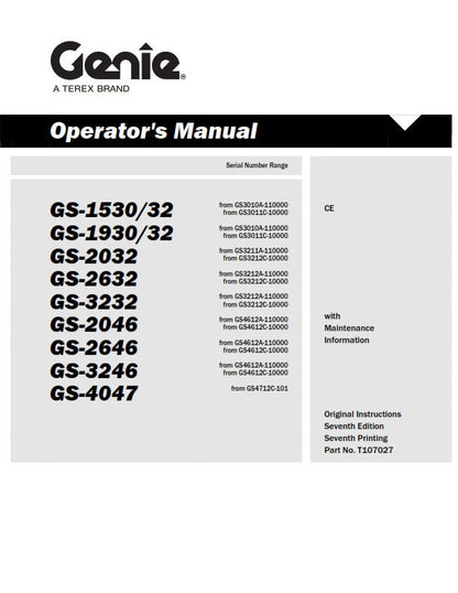 Genie - Operator & Maintenance Manual - Gs-1530 Gs-1532 Gs-1930 Gs-1932 Gs-2032 Gs-2632 Gs-3232 G-2046 Gs-2646 Gs-3246 Gs-47047