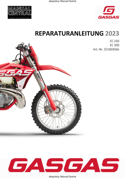 German Language - GASGAS 2023 - EC 250 300 - Reparaturanleitung - Service Workshop Repair Manual