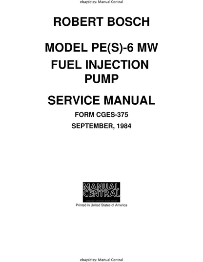 BOSCH PE(s)-6 MW Fuel Injection Pump - Service Repair Workshop Manual