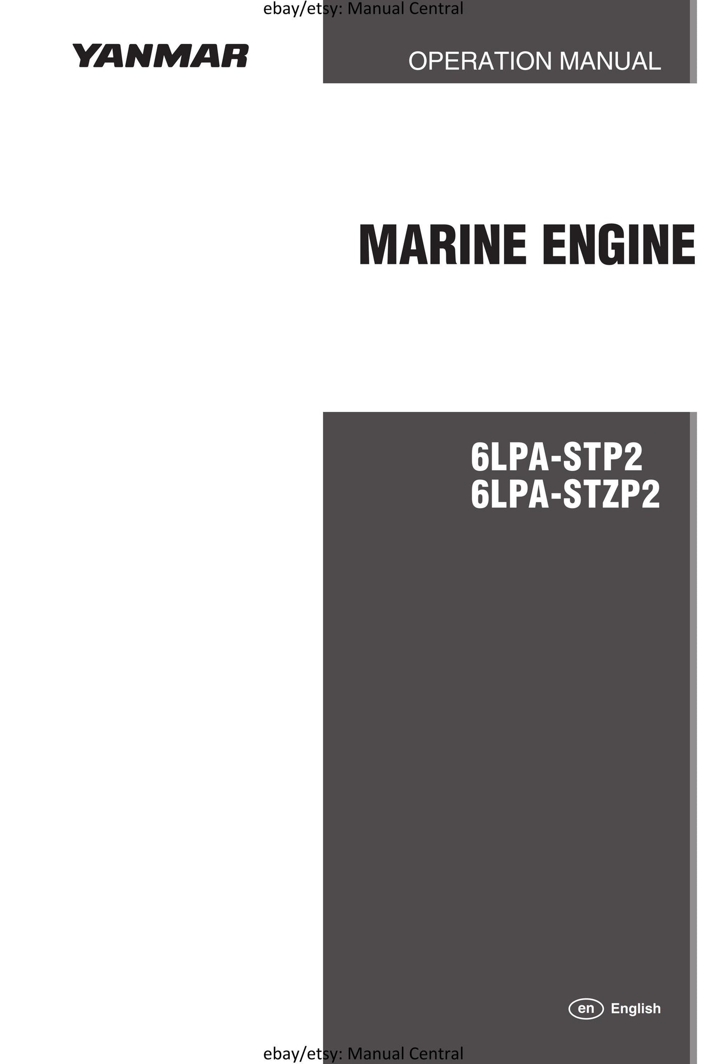 Yanmar Marine Engine - 6LPA STP2 STZP2 Operation Manual