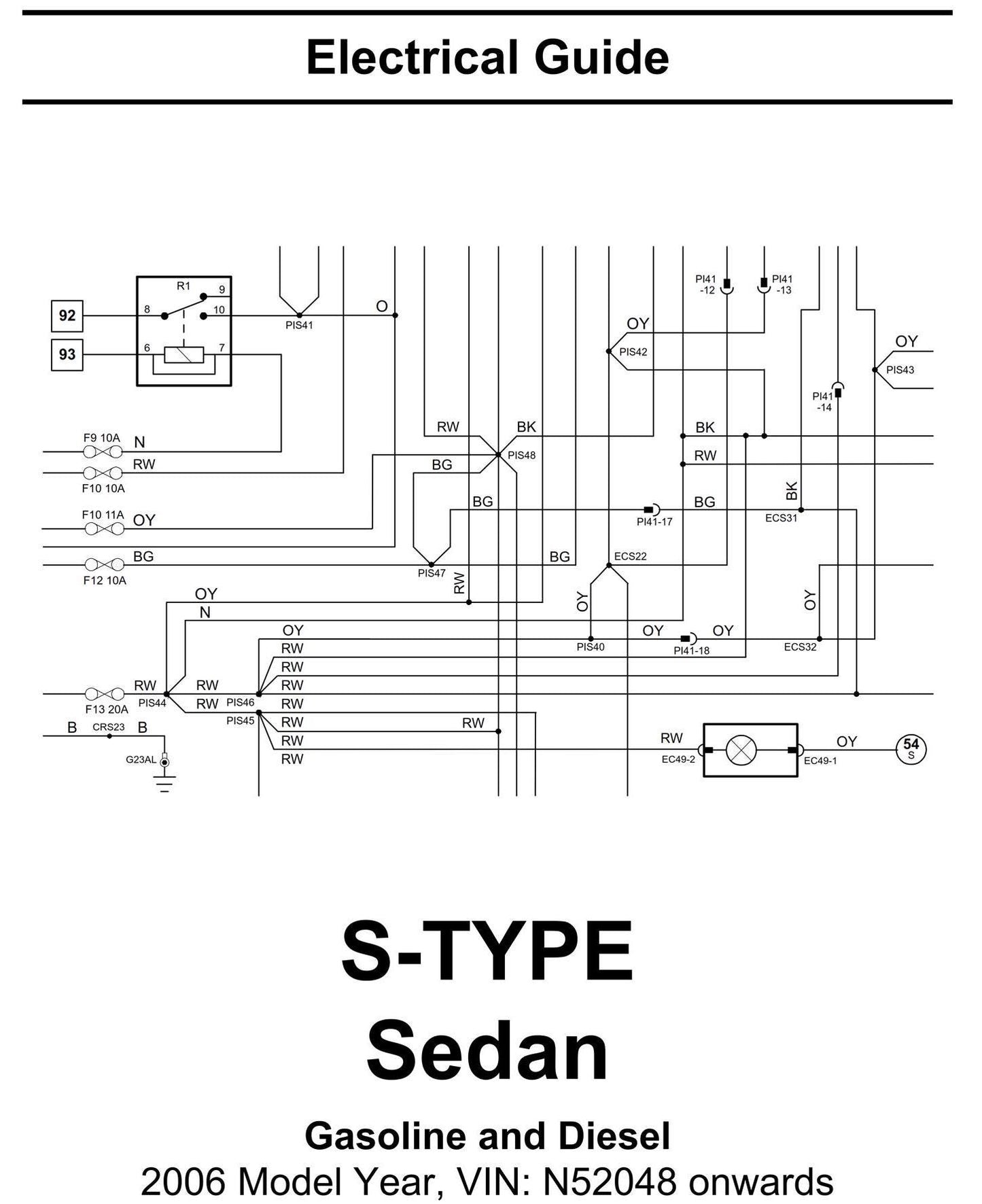 Jaguar S-Type -2006 Model Year - Electrical Guide - Circuit Wiring Diagrams
