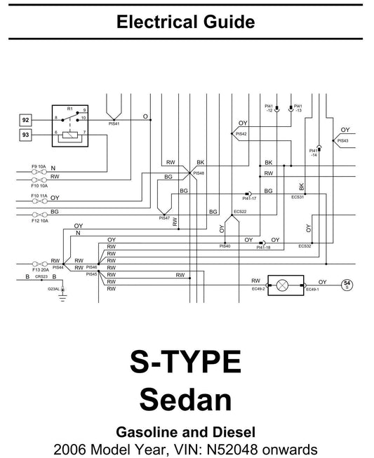Jaguar S-Type -2006 Model Year - Electrical Guide - Circuit Wiring Diagrams