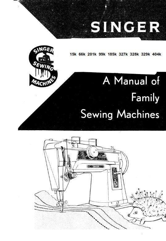 Singer 15k 66k 201k 99k 185k 327k 328k 329k 404k - Instruction User Manual
