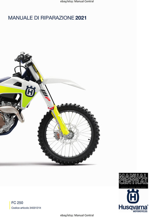 Italian Language - 2021 Husqvarna FC 250 - Manuale Di Riparazione