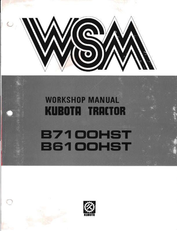 Kubota Tractor B6100HST B7100HST Workshop Service Repair Manual