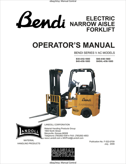 Bendi - Electrc Narrow Isle Forklift - Operator Manual - Bendi series V Ac Models - B30-4/42 B40-4/48 B45-4/56 B45hl-4/56-180d